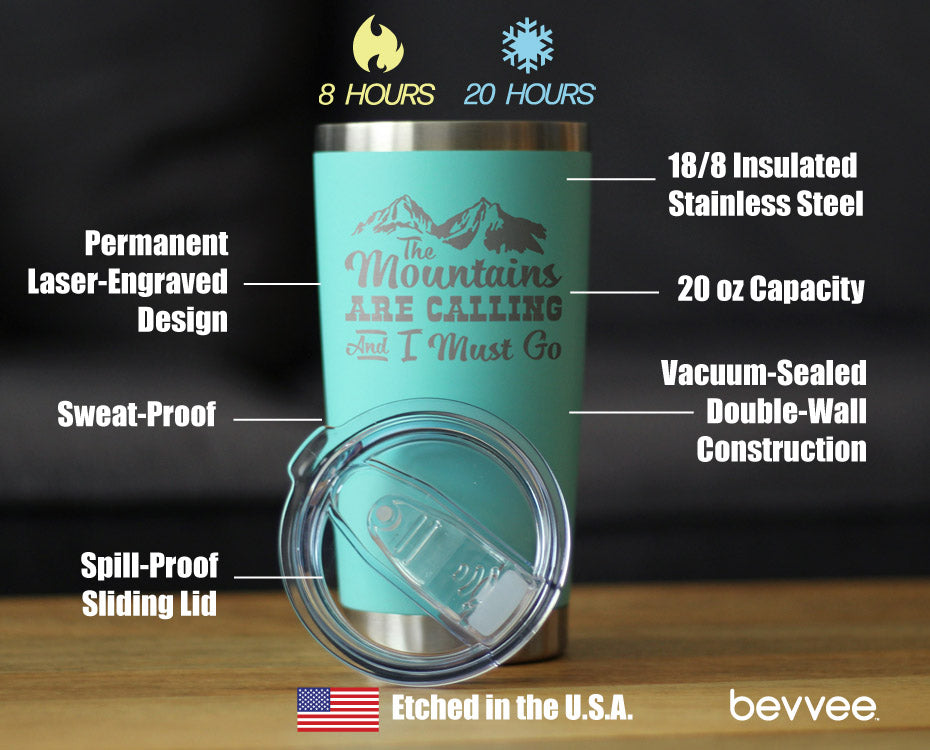 Mountains Are Calling Coffee Tumbler (20 oz)