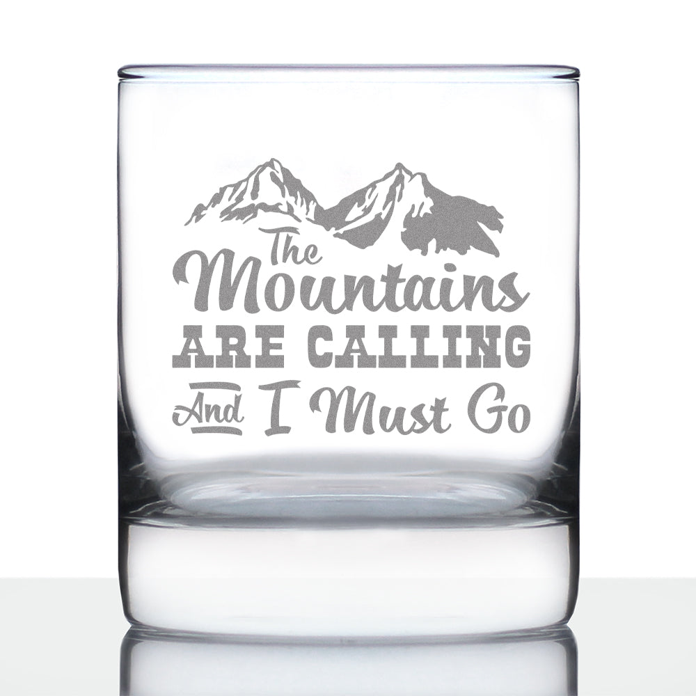 Mountains Are Calling Rocks Glass (10.25 oz)