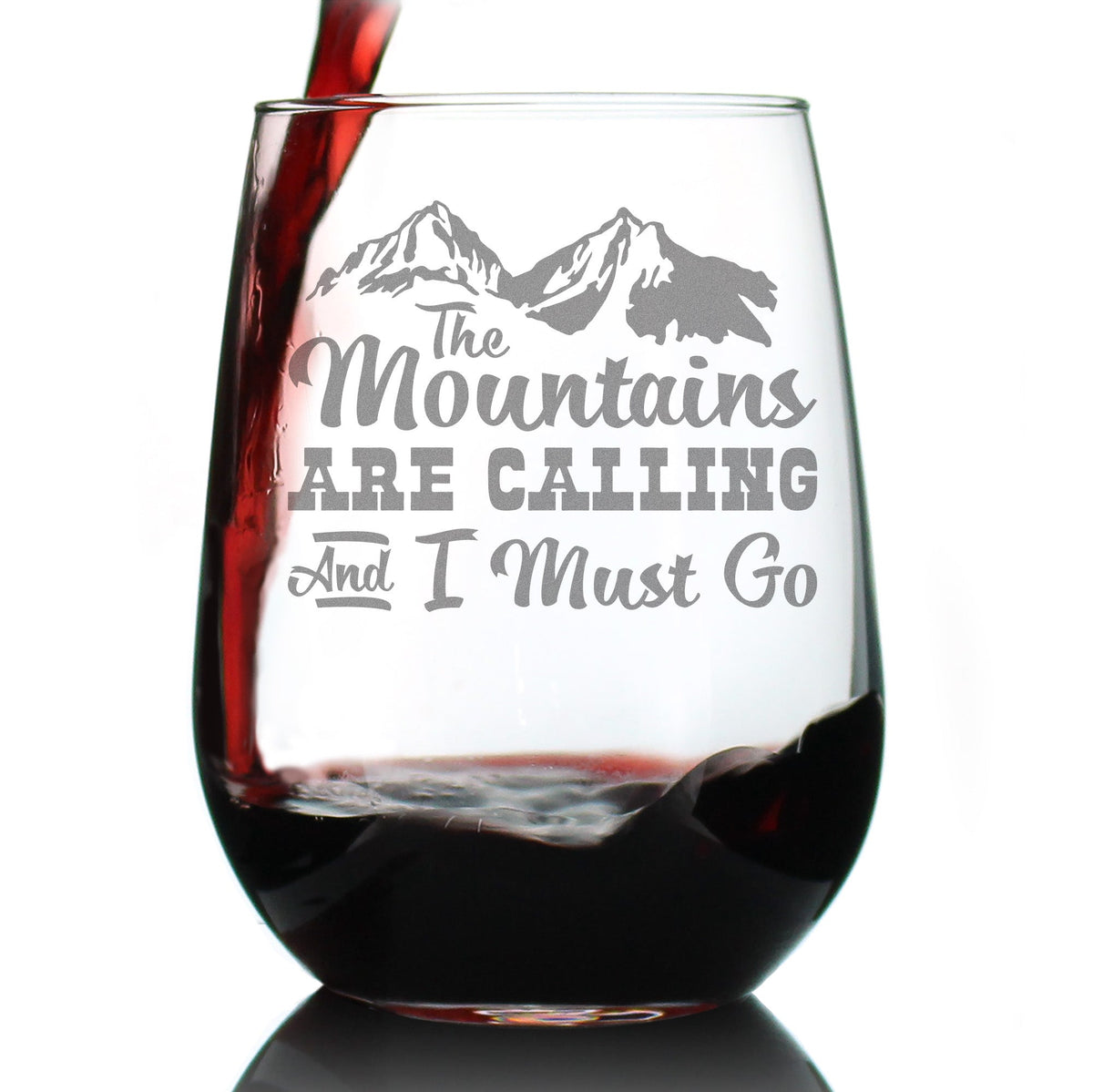 Mountains Are Calling Stemless Wine Glass (17 oz)