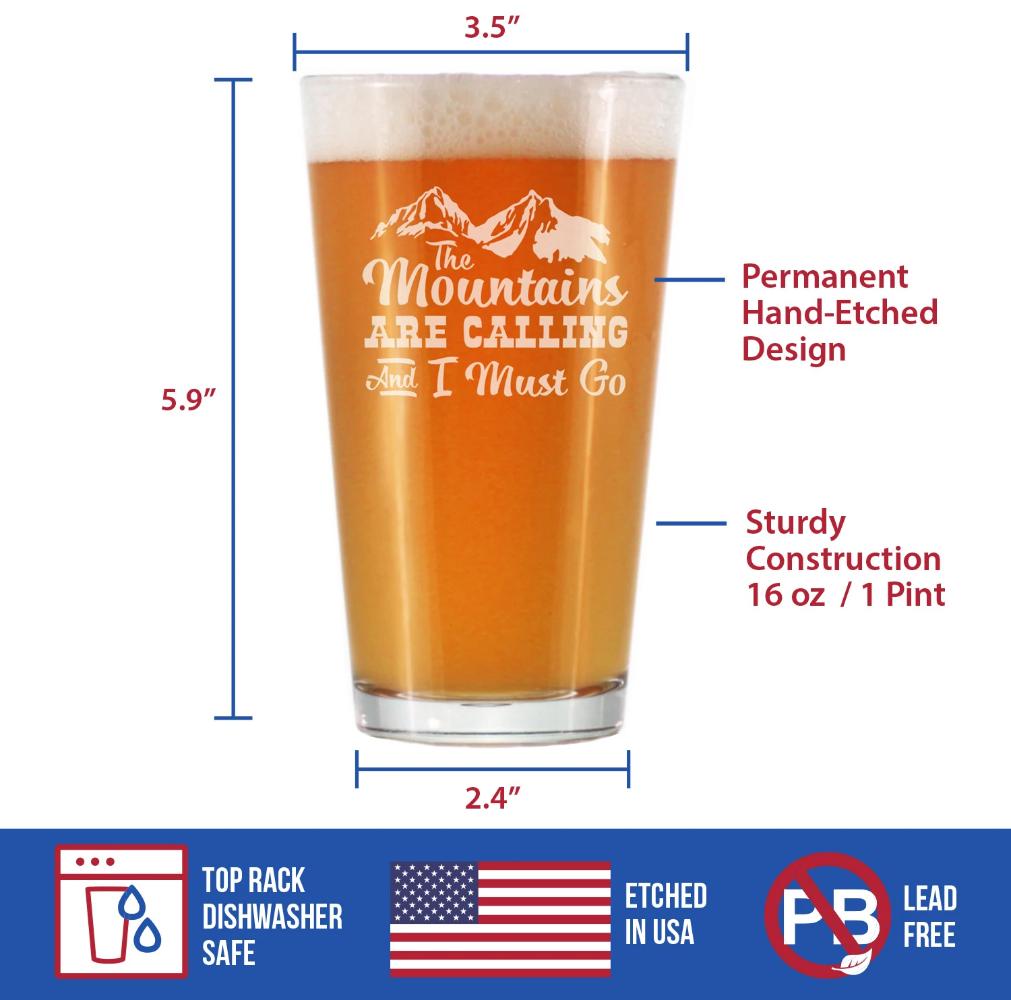Mountains Are Calling Pint Glass (16 oz)
