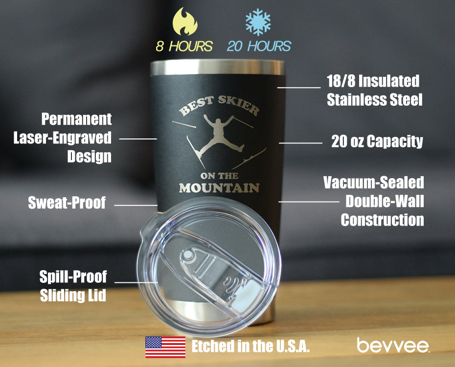 Best Skier On The Mountain Coffee Tumbler (20 oz)