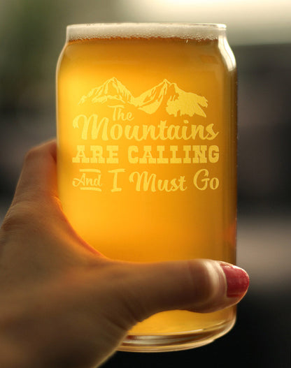 Mountains Are Calling Beer Can Glass (16 oz)