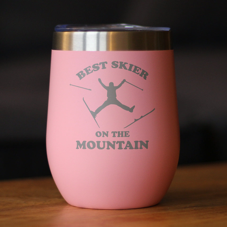 Best Skier On The Mountain Wine Tumbler (12 oz)