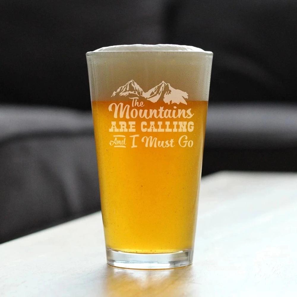 Mountains Are Calling Pint Glass (16 oz)