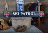 Personalized Ski Patrol Wood Sign
